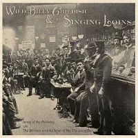 Cargo Duitsland Wild Billy & the Singing Loins Childish - Song of the Medway (Single)