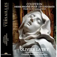 OUTHERE Olivier Latry - Couperin: Messe Propre Pour Les Couvents | Chant Sur Le Livre Alterné (CD)