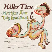 Konkurrent Mathias Kom & Toby Goodshank - Miller Time (LP)