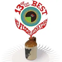Coast2Coast 13th Floor Elevators - 13 Of The Best Of The 13th Floor Elevators (CD)