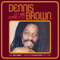 CHERRY RED Let Me Love You : The Joe Gibbs Singles Collection 1977 To 1981