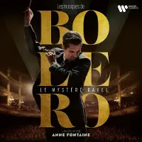 Warner Music Les Musiques De Bolero: Un Film D'Anne Fontaine
