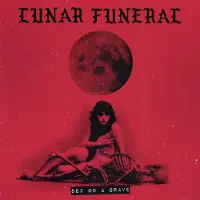Regain Lunar Funeral - Sex On a Grave (LP)