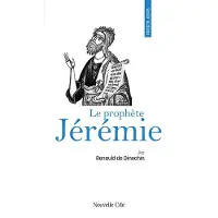 Nouvelle Cite AVEC LE PROPHETE JEREMIE