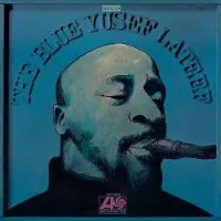 MUSIC ON VINYL Blue Yusef Lateef