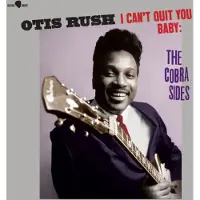 Intermusic I CAN'T QUIT YOU BABY - THE COBRA SIDES
