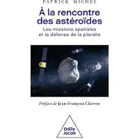 Odile Les corps celestes et la defense de notre planete