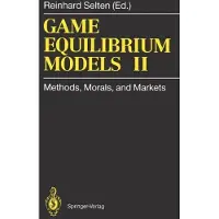 Springer Game equilibrium models ii - Collectif