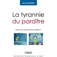 Eyrolles La tyrannie du paraître
