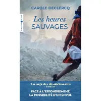 Eyrolles LES HEURES SAUVAGES (SAGA DES DESOBEISSANTES,3)