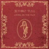 Jethro Tull - Living In The Past (2 LP)