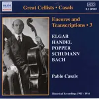 OUTHERE Pablo Casals - Encores And Transcriptions Volume 3 (CD)