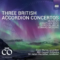 OUTHERE Owen Murray, BBC Concert Orchestra, James MacMillan - Three British Accordion Concertos (CD)