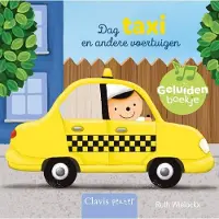 Clavis Dag taxi en andere voertuigen. Geluidenboekje |