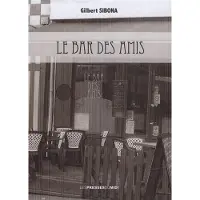 Presses Du Midi Le bar des amis
