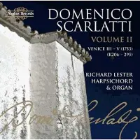 OUTHERE Richard Lester - Scarlatti: The Complete Sonatas, Volume II (6 CD)