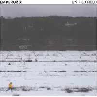 Konkurrent Emperor X - Unified Field (LP)