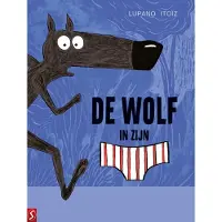 Silvester Strips De wolf in zijn onderbroek (Hardback)