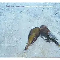 Universal Music Sarah Jarosz - World On The Ground (CD)