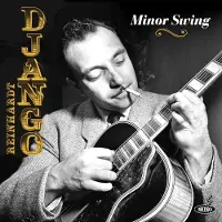 Pias Django Reinhardt - Minor Swing (LP) (Remastered)