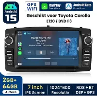Hexinex Quad-Core autoradio Geschikt voor Toyota Corolla E120 / BYD F3 - Draadloos CarPlay, GPS Navi, Android Auto, Android 15, multimediaspeler, 2GB+64GB