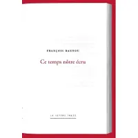 Lettre Volee CE TEMPS NOTRE ECRU