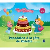 Retz Eds PACADABRA A LA FETE DE ROSETTE DE 1 A 10 MS-GS
