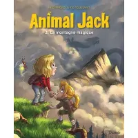 Dupuis Animal jack,02:la montagne magique