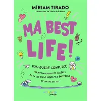 Eyrolles MA BEST LIFE TON GUIDE COMPLICE POUR TRAVERSER LES GALERES