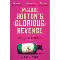 PALGRAVE MACMILLAN Maude Horton's Glorious Revenge