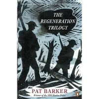 Penguin Random House The regeneration trilogy - Pat Barker