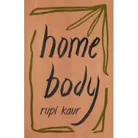 Simon Schuster Uk Home body - Rupi Kaur