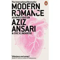 BOKUS Modern romance - Aziz Ansari