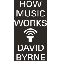 Canongate Books HOW MUSIC WORKS