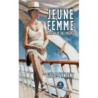 Le Lys Bleu JEUNE FEMME ASSISE SUR BASTINGAGE