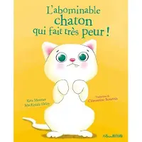Nathan L'ABOMINABLE CHATON QUI FAIT TRES PEUR