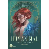 Albin Michel HUMANIMAL,1:LE SECRET DE MURPHY