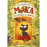 Scrineo LES ENQUETES DE MOKA CHAT PHILOSOPHE ET VEGETARIEN
