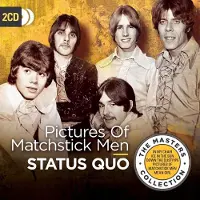 Universal Music Status Quo - Pictures Of Matchstick Men (2 CD)