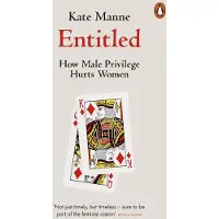 Penguin Random House Entitled - Kate Manne