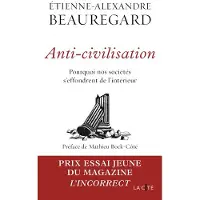 Presses De La Cite ANTI-CIVILISATION