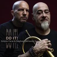 OUTHERE Antonio Farao, Stephane Belmondo Quartet - Do It ! (CD)