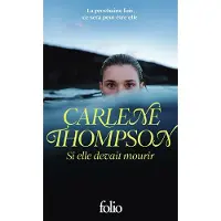 Gallimard SI ELLE DEVAIT MOURIR