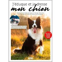 Sud-Ouest J'eduque et je dresse mon chien