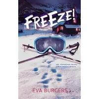 De Fontein Freeze! (Hardback)