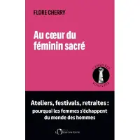 L'observatoire Eds De AU COEUR DU FEMININ SACRE ATELIERS FESTIVALS RETRAITES