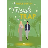 Alter Real FRIENDS TRAP