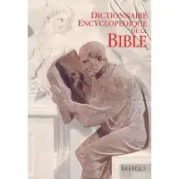 Brepols DICTIONNAIRE ENCYCLOPEDIQUE DE LA BIBLE 3eme Edition
