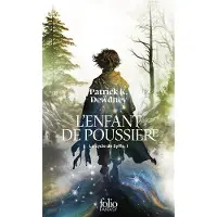 Gallimard LE CYCLE DE SYFFE,01:L'ENFANT DE POUSSIERE