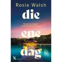 Xander Uitgevers B.V. Die ene dag (Paperback)